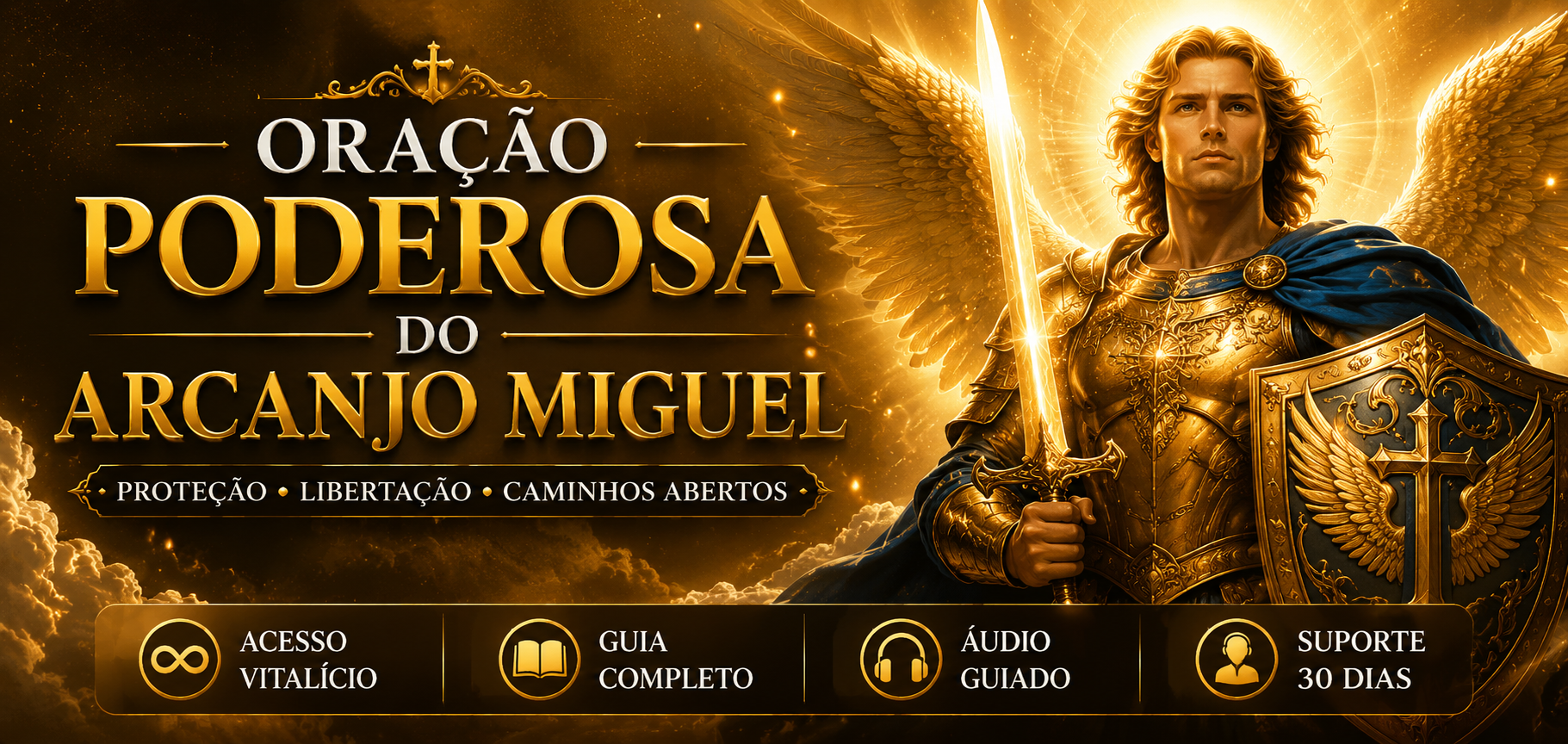 Oração Poderosa do Arcanjo Miguel — proteção, libertação e caminhos abertos